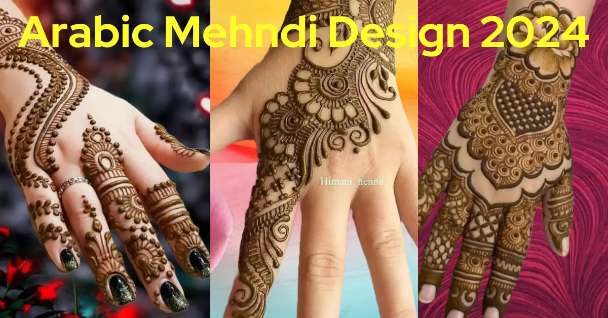 Best Simple Unique Arabic Mehndi Designs In Latest Mehndi