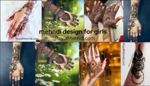 mehndi designs for girls