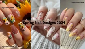 Spring Nail Designs 2024